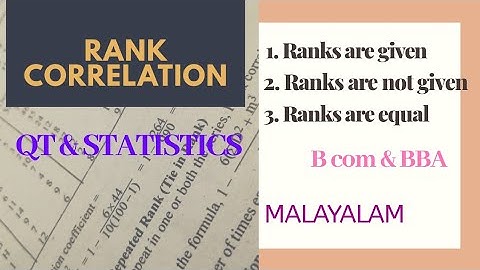 Rank correlation [ when] ranks are given|| not given || equal ranks are given in Malayalam # QT