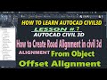 How to Create Alignment From Object and Offset Alignment in Civil 3D. Lesson 7