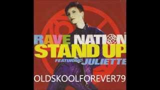 rave nation - stand up  ( featuring juliette )