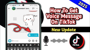 How To Send Voice Messages On TikTok -2025 | Get Voice Messages On TikTok