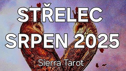 Výklad karet 🃏 STŘELEC - SRPEN 2025 🌸🏖🍉🌞