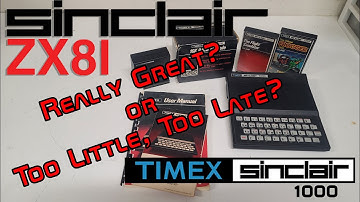 The ZX-81 and Timex Sinclair 1000 - Really Great or Too Little Too Late?