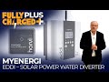 MyEnergi's 'eddi'; solar power water diverter | Fully Charged PLUS