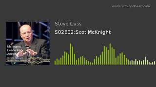 S02E02:Scot McKnight