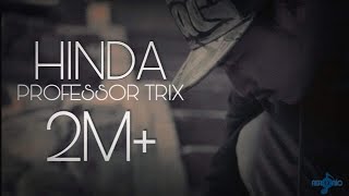 Professor Trix - Hinda | Official Music Video | Aeronic Production chords