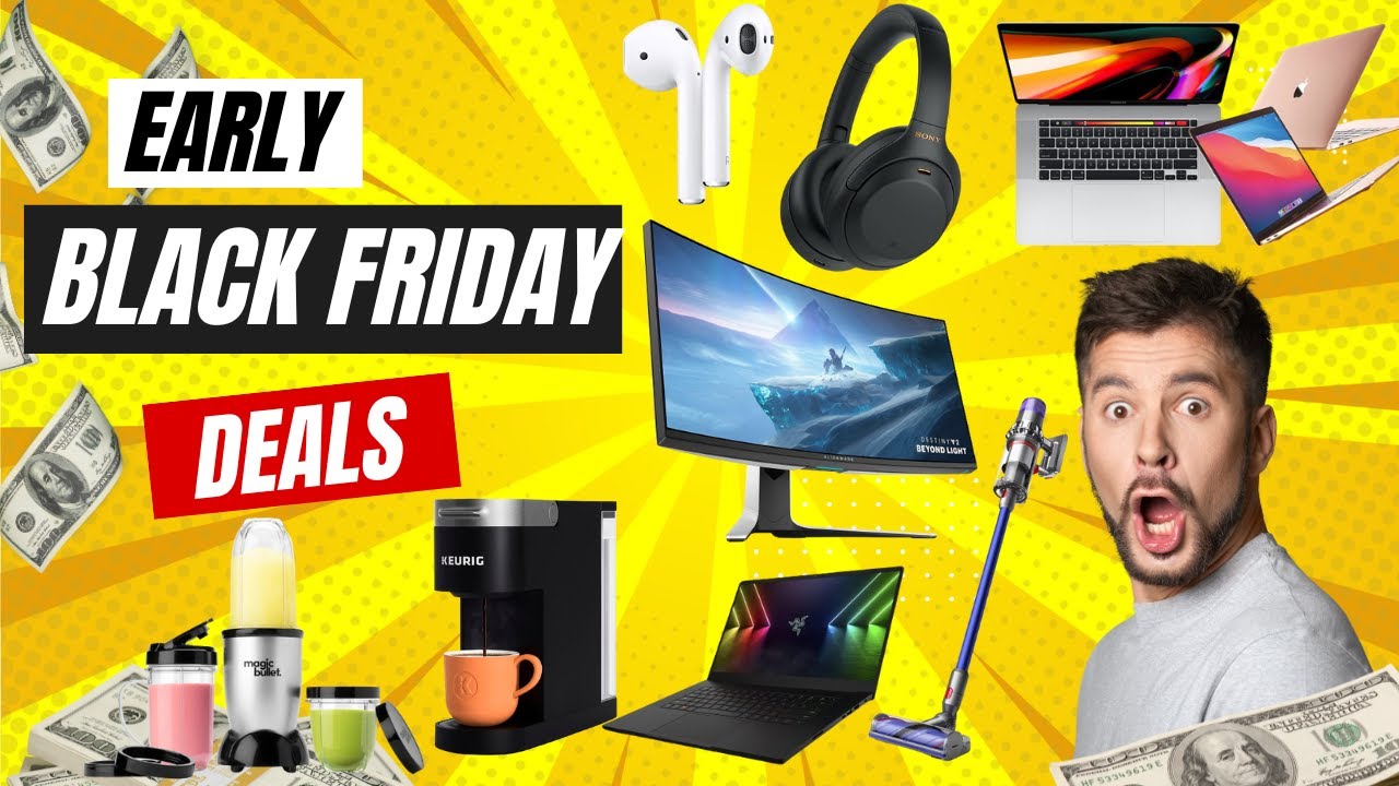 Early Black Friday Deals You Can't Miss 2023 YouTube
