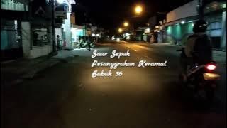 Pesanggrahan Keramat Babak 36