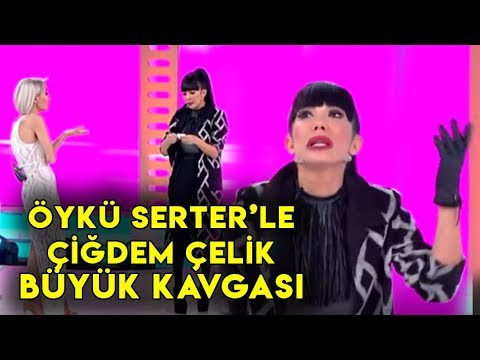 Çiğdem Çelik İle Öykü Serter Arasında BÜYÜK Kavga!