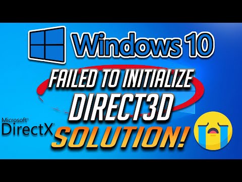 How to Fix "Failed to initialize Direct3D" Error on Windows 10/8/7 - [2022]