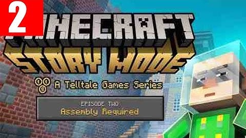 Minecraft Story Mode Episode 2 Walkthrough Part 2 Assembly Required Full Game Telltales PC Gameplay