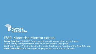 Meet the 1789 Mentor: Session 3 - Innovate Carolina - UNC Innovation & Entrepreneurship (I&E)