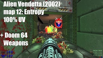 Alien Vendetta (2002) - map 12: Entropy (100% UV - modded)
