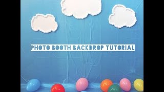 DIY: Photobooth Backdrop Tutorial DIY: Photobooth Backdrop Tutorial