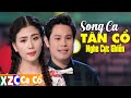 10 bi tn vng c song ca nng nn hay nc n mi nht 2022ca vng c hi di nghe mi khng chn