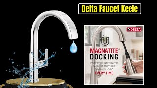Delta Keele Kitchen Faucet Review || Powerful Performance & Effortless Style ||