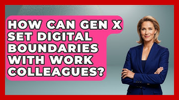 How Can Gen X Set Digital Boundaries With Work Colleagues? - The Gen X Rewind