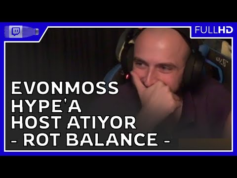 Memreyıldız - 'EvonMoss HYPE'a Host Atıyor (Rot Balance)' İzliyor