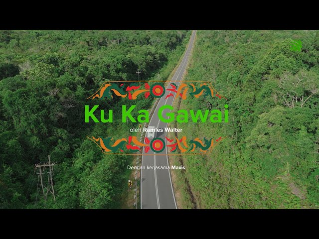 Ramles Walter- Ku Ka Gawai(OFFICIAL MUSIC VIDEO) class=