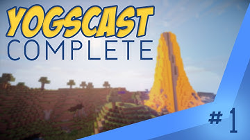 Yogscast Complete Pack Spotlight - Episode 1 - Starting fresh