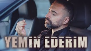 Muhabbet - Yemin Ederim (Official Music Video)