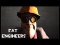 Fat engineers sfm