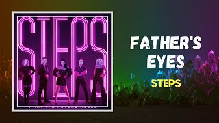 Steps - Father's Eyes (Lyrics)