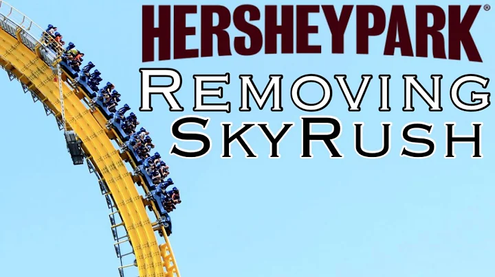 Why Hersheypark Will REMOVE SkyRush! - Reasons Why It’ll Be Leaving The Park Soon