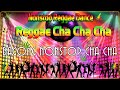 Bagong nonstop cha cha 2023  new best reggae cha cha disco medley 2023  reggae music mix