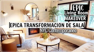 LA MAS HERMOSA TRANSFORMACION DE SALA  + CHIMENEA ! NYC CONTEMPORANEO  Epic DIY LIVING ROOM Makeover