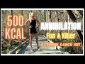 500 Calorie ANNIHILATION | Fun & Killer Extreme Dance HIIT