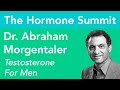 Testosterone for Men With Dr. Abraham Morgentaler