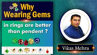 Should we wear Vedic Gemstones in Rings or Pendants?