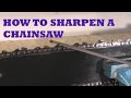 HOW TO SHARPEN A CHAINSAW BLADE