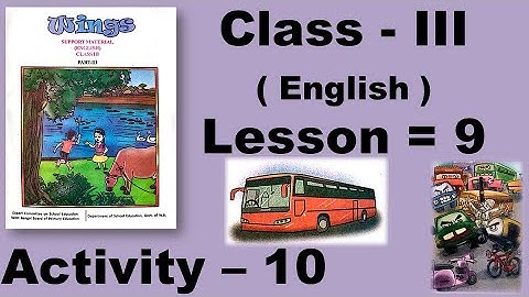 Class 3 Wings, Class three, Lesson 9, English, Activity 10 Answer Solved, Wings Book, West Bengal