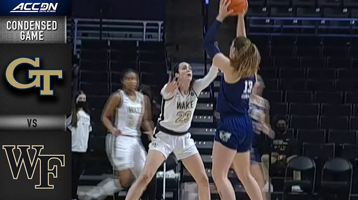 Georgia Tech vs. Wake Forest Condensed Game | ACC Women’s Basketball (2021-22)