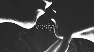 Vasiyet.