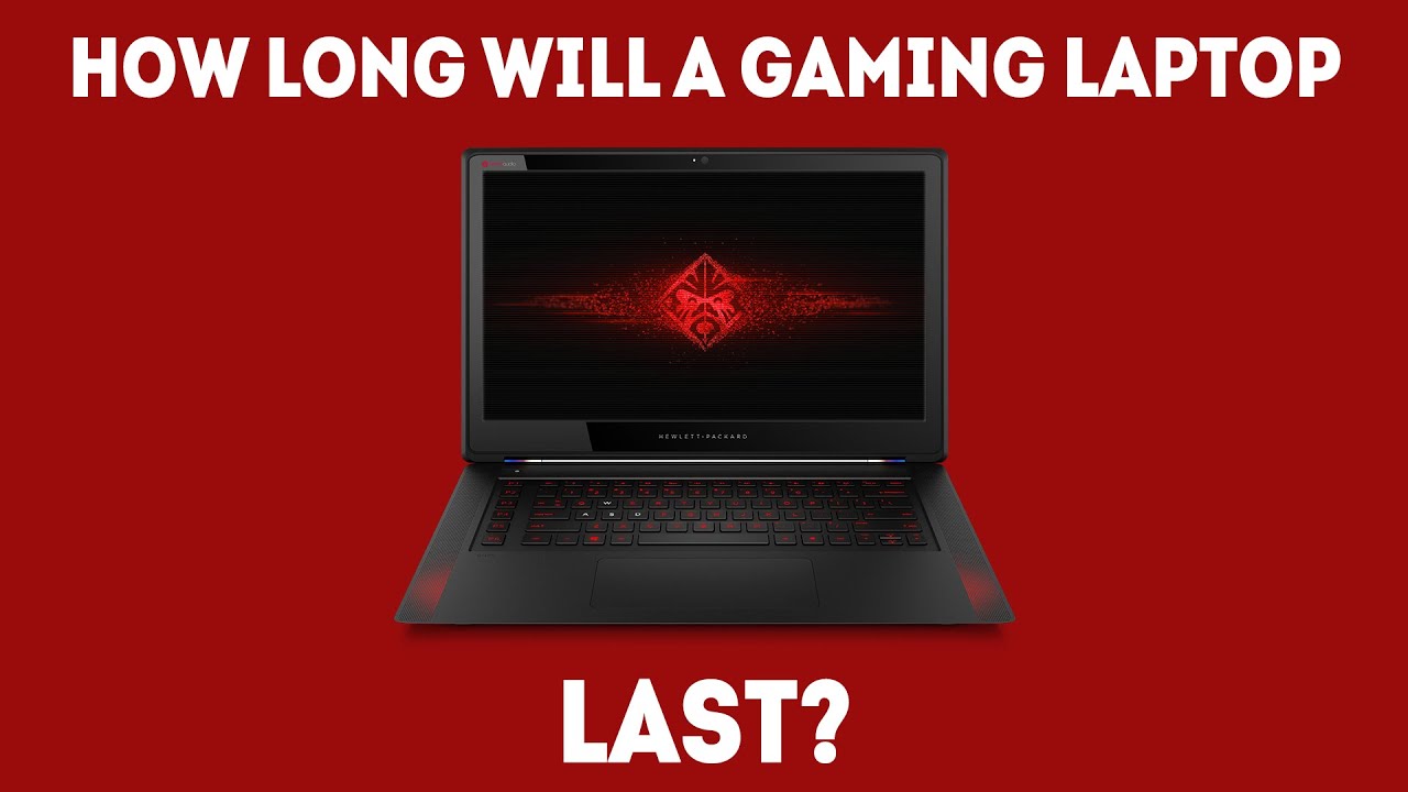 How Long Will A Gaming Laptop Last? [Simple Guide]