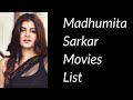 Madhumita Sarkar Movies List