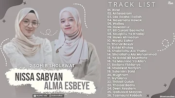Full Album Terbaru Dua Sohib Sholawat NISSA SABYAN X ALMA ESBEYE - Laa Ilaaha Illallah | Antassalam