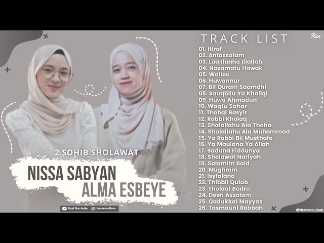 Full Album Terbaru Dua Sohib Sholawat NISSA SABYAN X ALMA ESBEYE - Laa Ilaaha Illallah | Antassalam class=