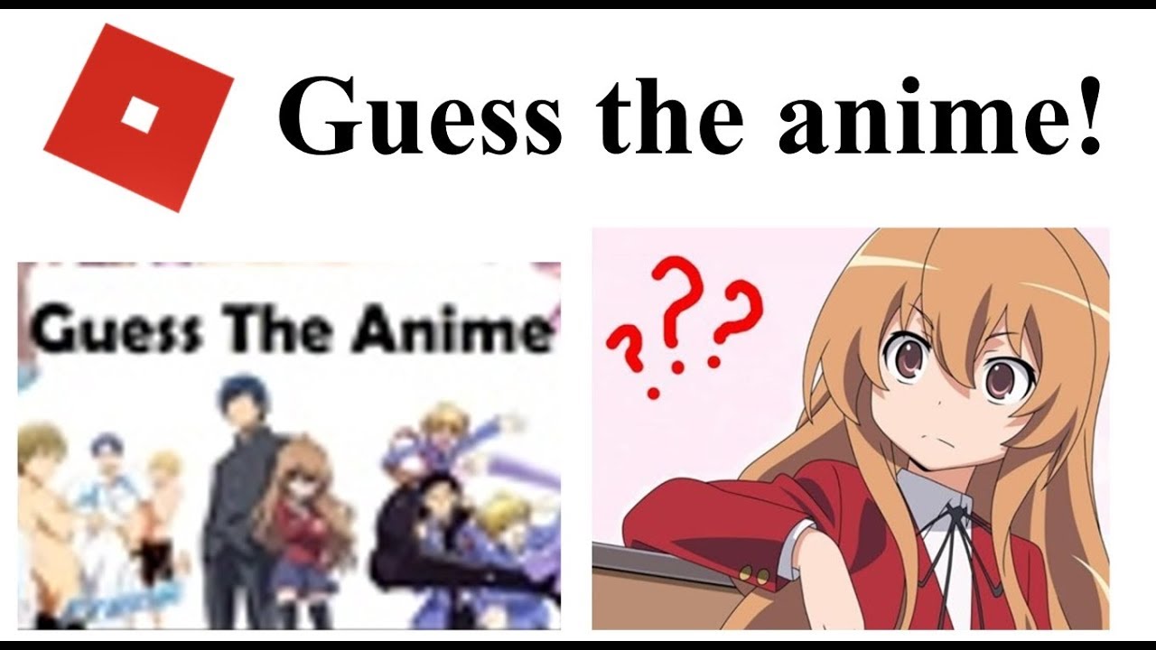 Roblox Guess the anime! 