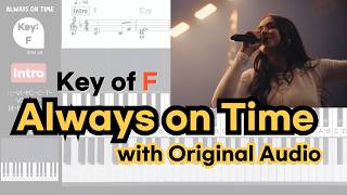 Always On Time -Elevation WorshipㅣKey of F | Piano coverㅣPiano Worship Tutorials