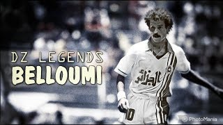 أساطير الكرة الجزائرية ● لخضر بلومي | DZ Legends ● Lakhdar Belloumi HD