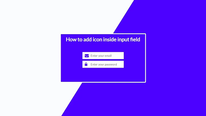 How to add icon inside input field 😉😉😉