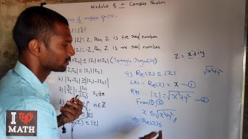 Properties:-  Modulus of a complex number ( 2 of 4 )