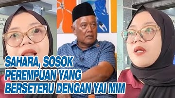 Sahara, Sosok Perempuan yang Berseteru dengan Yai Mim Kini Jadi Sasaran Serangan Netizen