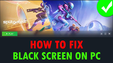 How To Fix Splitgate 2 Black Screen Issue or Error On PC | #splitgate2