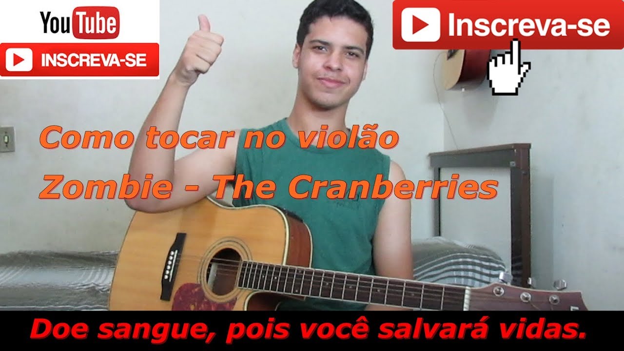 Aula De Violão: Zombie - The Cranberries (Como Tocar) 