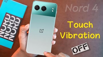 How to Set Sound in Oneplus Nord 4 | Touch Vibration & Sound OFF in Oneplus Nord 4