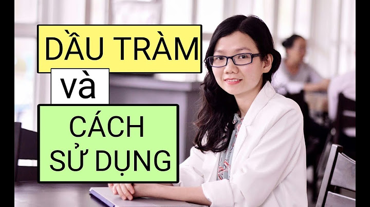 Sử dụng tinh dầu tràm như thế nào năm 2024